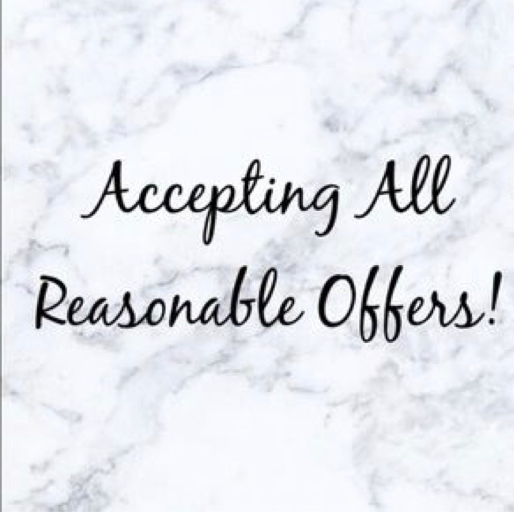 All Reasonable Offers Accepted!